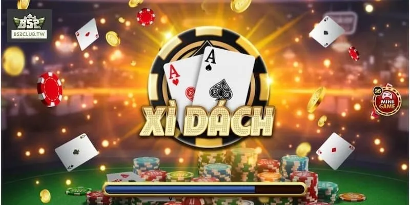 Xì Dách - Tựa Game Bài Được Quan Tâm Nhất Tại B52Club 2 Đôi nét về xì dách để hội viên hiểu rõ