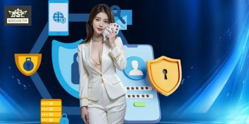Chính sách bảo mật B52Club 3 Biện pháp bảo vệ được B52 áp dụng